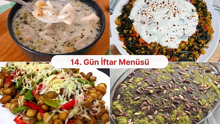 Malatyalı hanımlar için 14. gün iftar menüsü hazır!