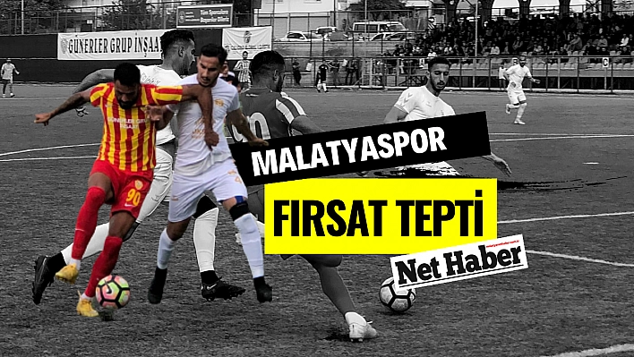 Malatyaspor fırsat tepti