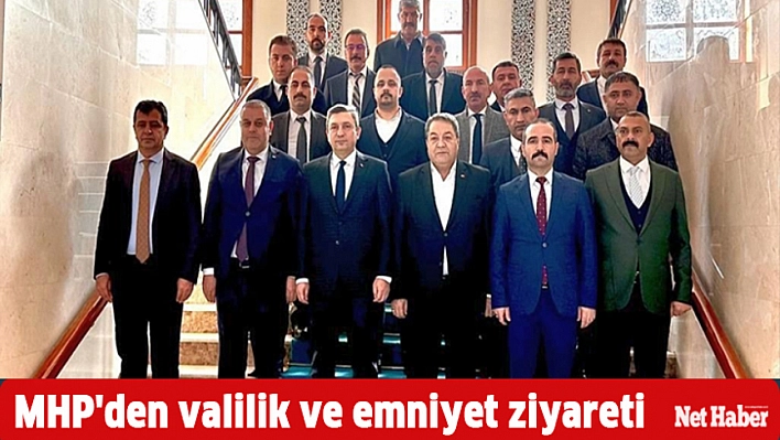 MHP'den valilik ve emniyet ziyareti