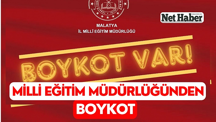 Milli Eğitim Müdürlüğünden boykot 