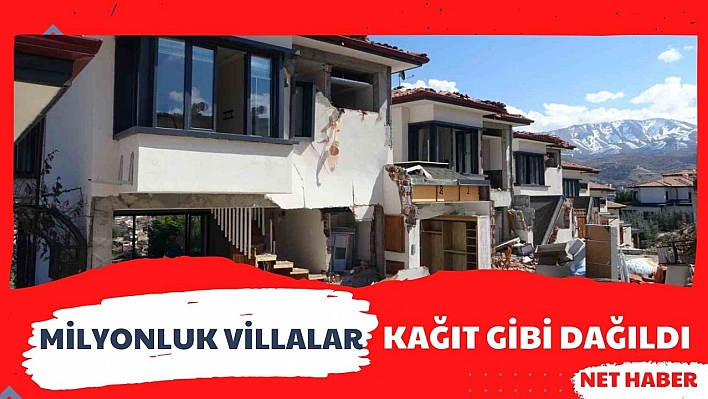 Milyonluk villalar kağıt gibi dağıldı