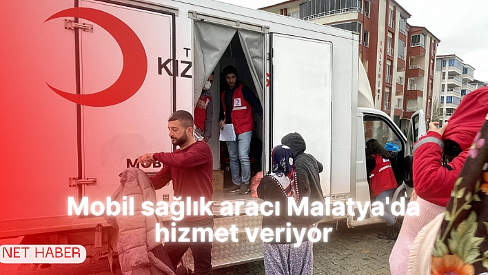 Mobil sağlık aracı hizmette