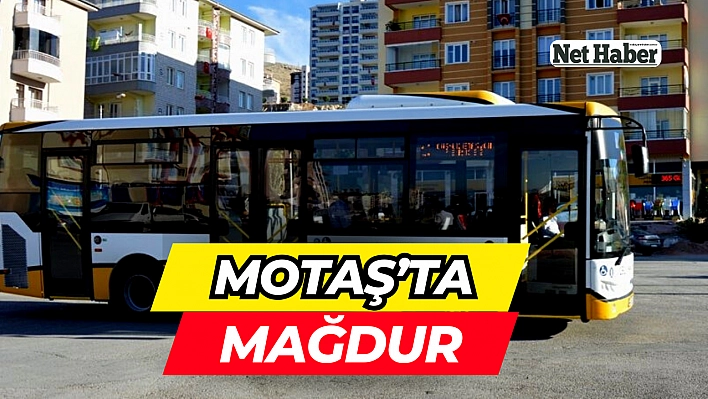 MOTAŞ'ta mağdur