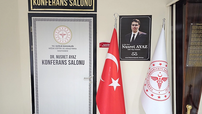 Niğde'de Malatyalı Doktorun İsmi Yaşatılacak!