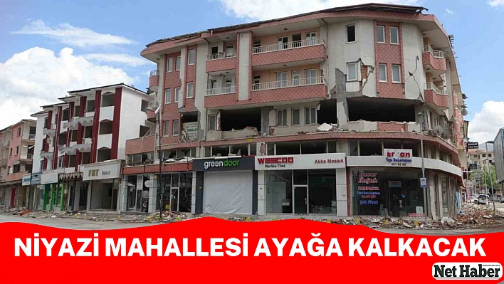 Niyazi Mahallesi ayağa kalkacak