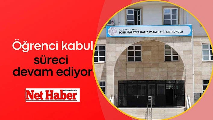 Öğrenci kabul süreci devam ediyor