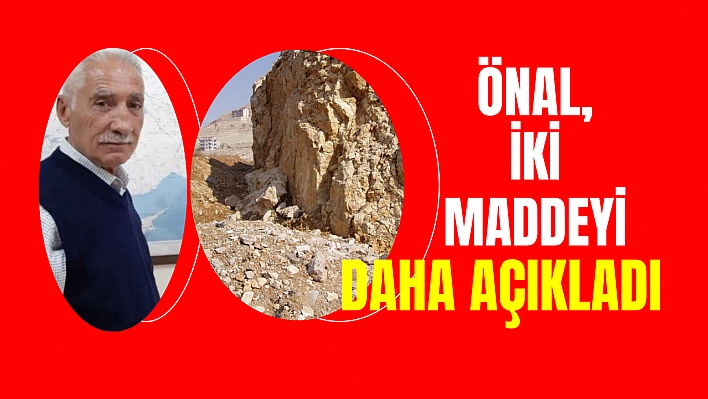 Önal, iki maddeyi daha açıkladı