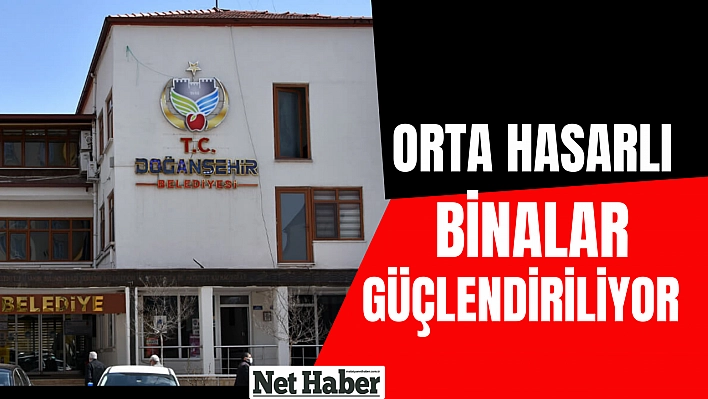 Orta hasarlı binalar güçlendiriliyor