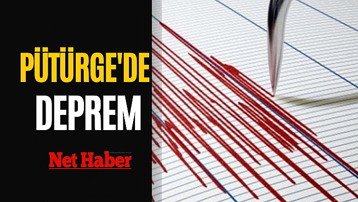 Pütürge'de deprem