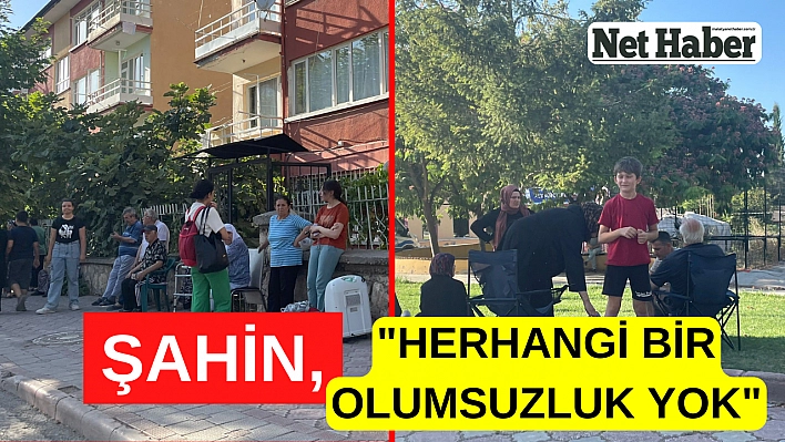 Şahin, 'herhangi bir olumsuzluk yok'