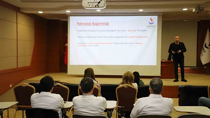 SANKO'da 'Teknoloji Bağımlılığı' konferansı