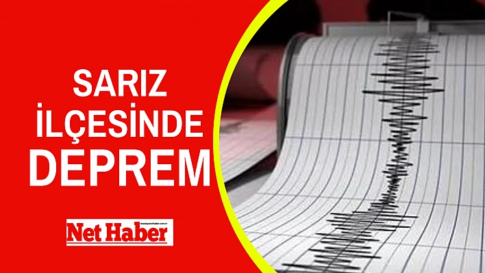 Sarız ilçesinde deprem