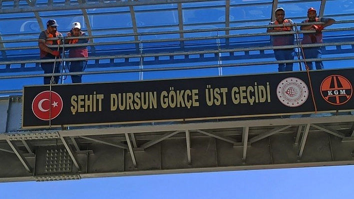 Şehit Dursun'un adı üstgeçide konuldu