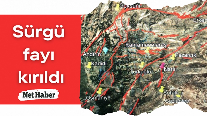 Sürgü fayı kırıldı