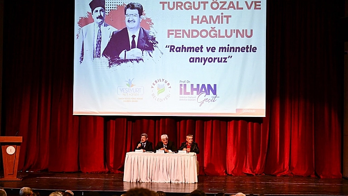 Tarihe adını altın harflerle yazdıran İki Lider Malatya'da anıldı