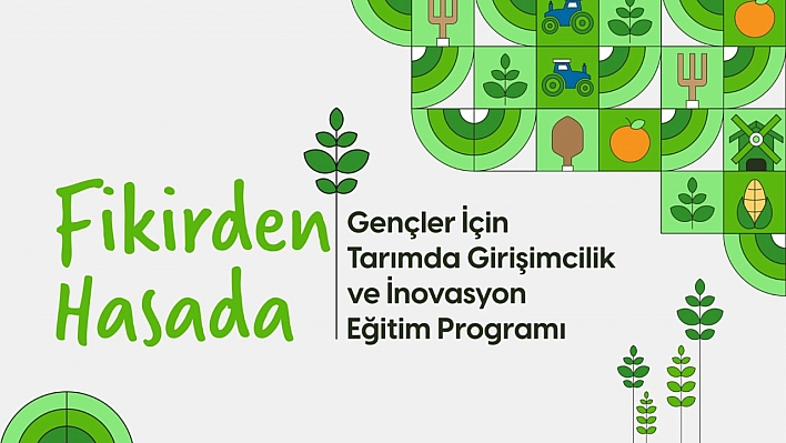 Tarımla ilgilenen gençler için özel program