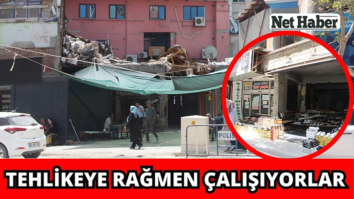 Tehlikeye rağmen çalışıyorlar 