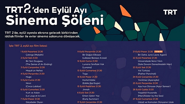 TRT 2, eylülde her akşam farklı filmi izleyiciyle buluşturacak