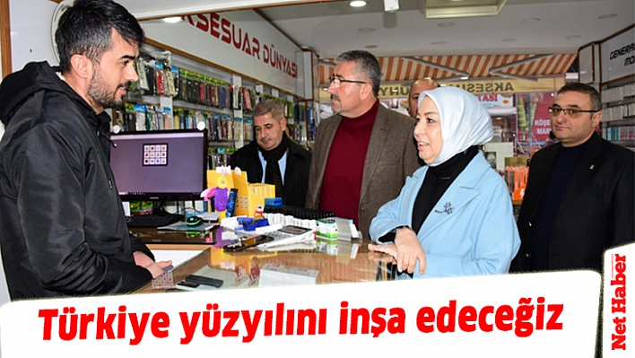 Türkiye yüzyılını inşa edeceğiz