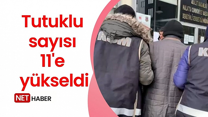 Tutuklu sayısı 11'e yükseldi