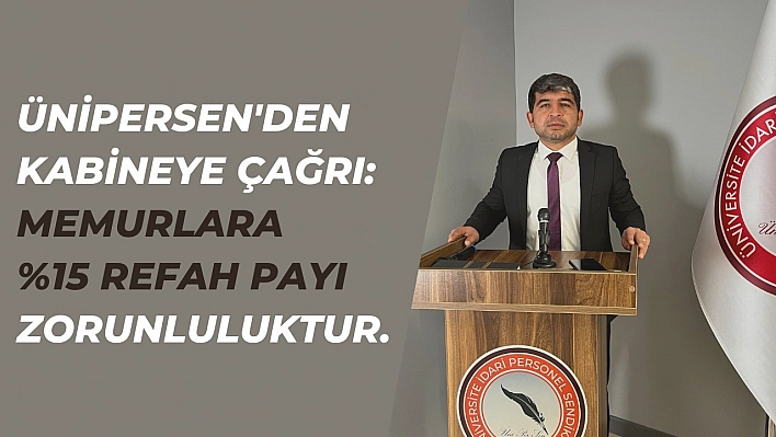 ÜNİPERSEN'den kabineye çağrı!