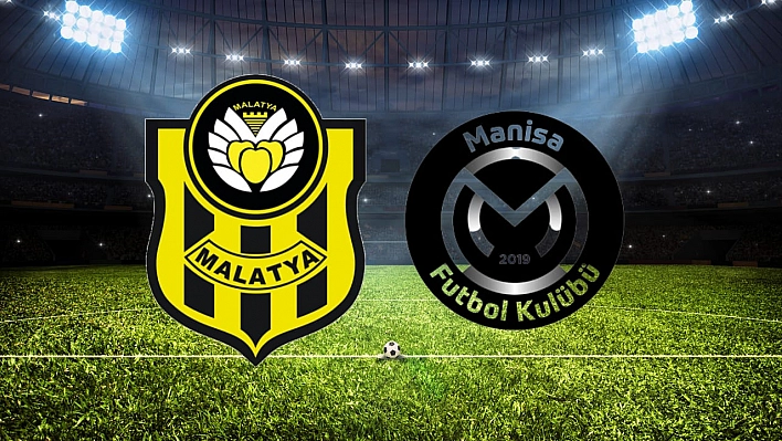 Yeni Malatyaspor Manisa FK'ye Konuk Oluyor: Maç Ne Zaman, Saat Kaçta, Hangi Kanalda?