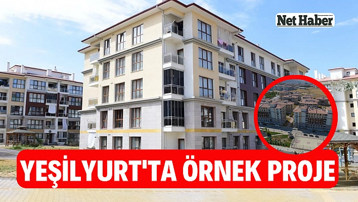 Yeşilyurt'ta örnek proje