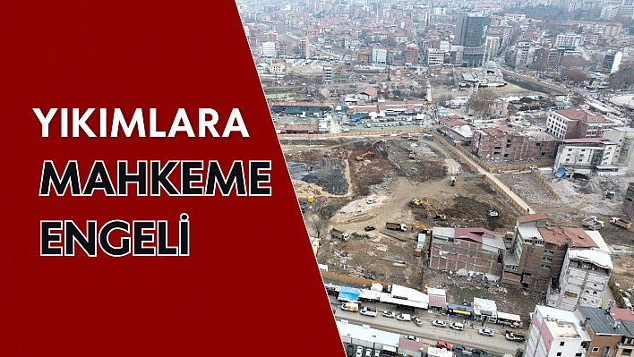 Yıkımlara mahkeme engeli