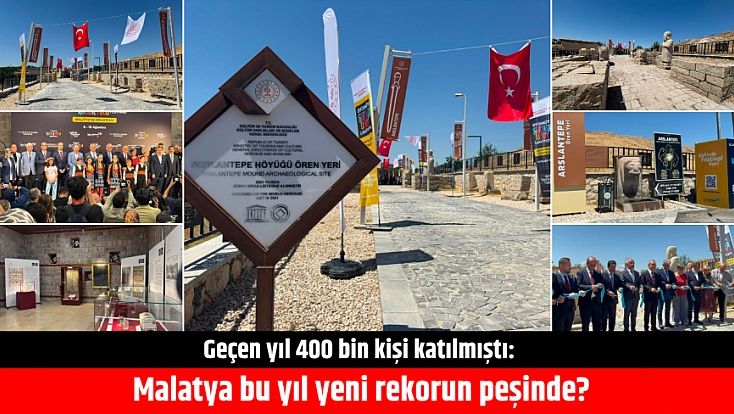 Geçen yıl 400 bin kişi katılmıştı: Malatya bu yıl yeni rekorun peşinde?