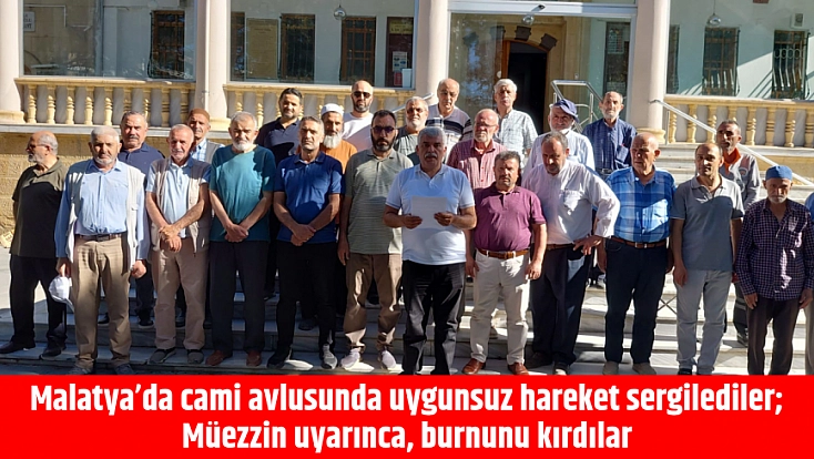 Malatya’da cami avlusunda uygunsuz hareket sergilediler; Müezzin uyarınca, burnunu kırdılar