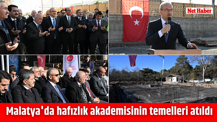 Malatya'da hafızlık akademisinin temelleri atıldı