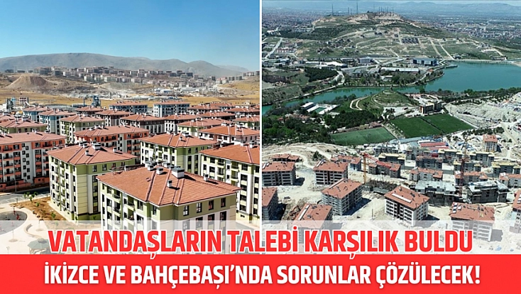 Vatandaşların talebi karşılık buldu: İkizce ve Bahçebaşı’nda sorunlar çözülecek!