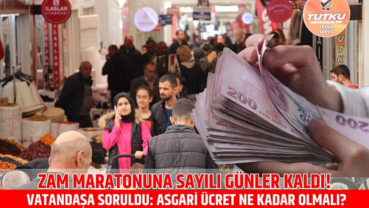 Zam maratonuna sayılı günler kaldı! Vatandaşa soruldu: Asgari ücret ne kadar olmalı?