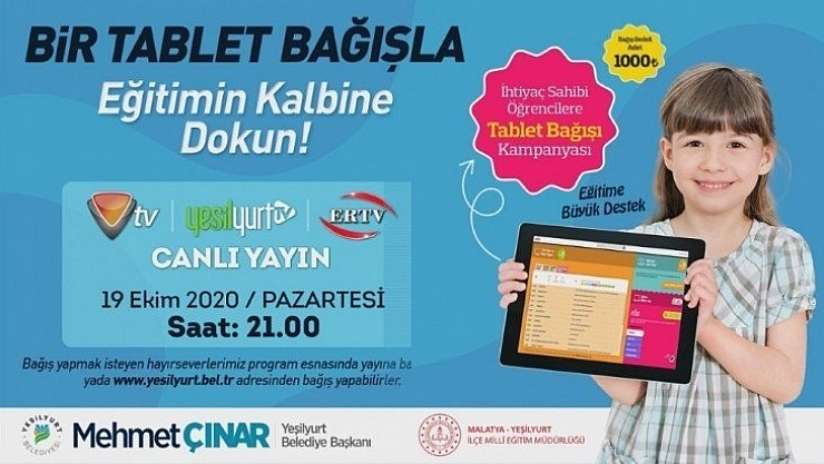 Tablet bağışı canlı yayınlanacak