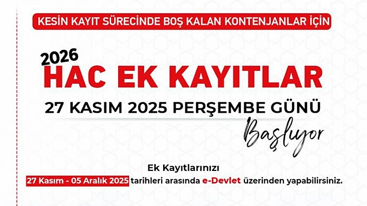 2026 Haccı İçin Ek Kayıtlar Başladı