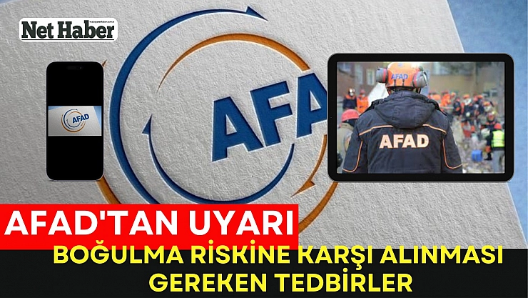 AFAD  uyardı