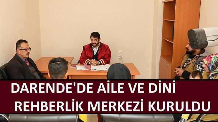 Aile ve Dini Rehberlik Merkezi kuruldu