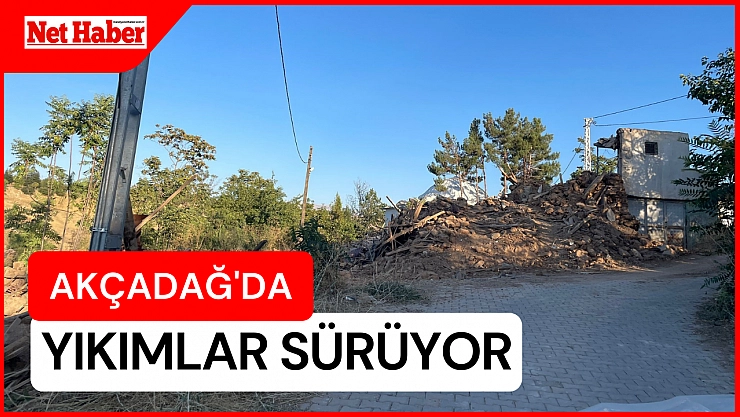 Akçadağ'da yıkımlar sürüyor