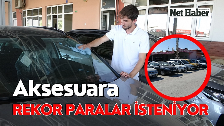 Aksesuara rekor paralar isteniyor