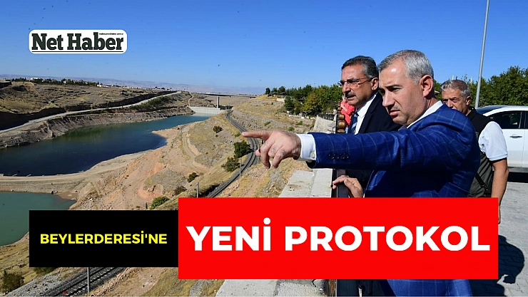 Beylerderesi'ne yeni protokol