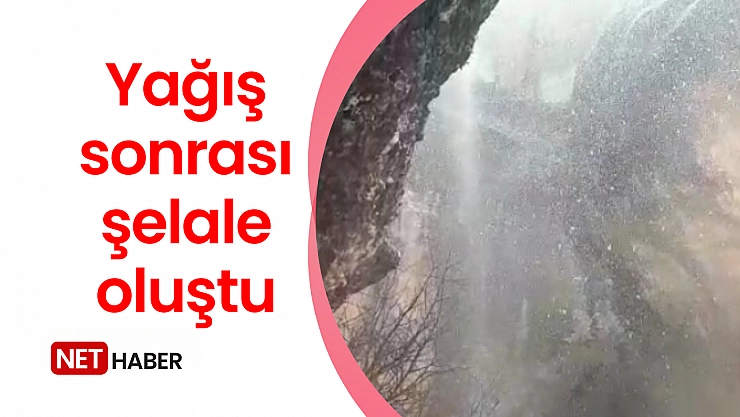 Yağış sonrası şelale oluştu