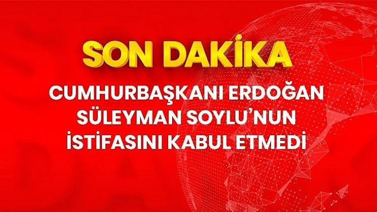 Cumhurbaşkanı uygun bulmadı