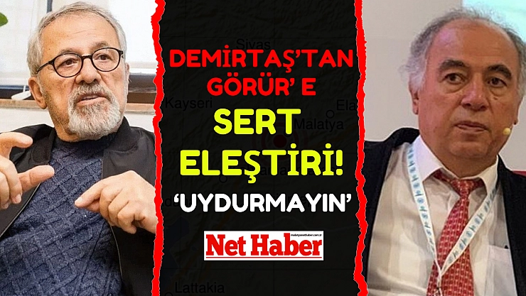 Görür' e sert eleştiri! 'Uydurmayın'