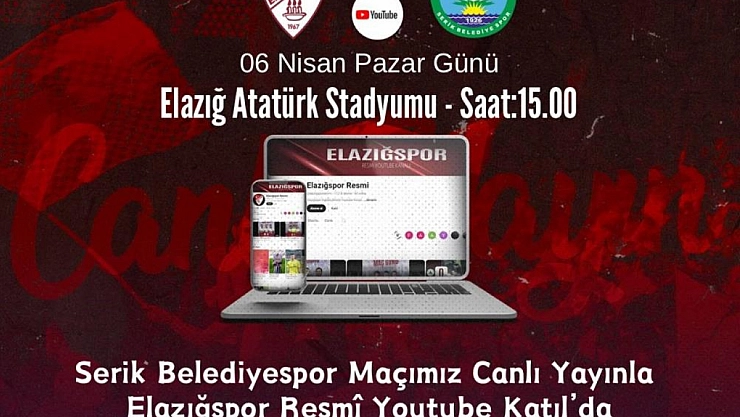 Elazığspor-Serik Belediyespor maçı canlı yayınlanacak