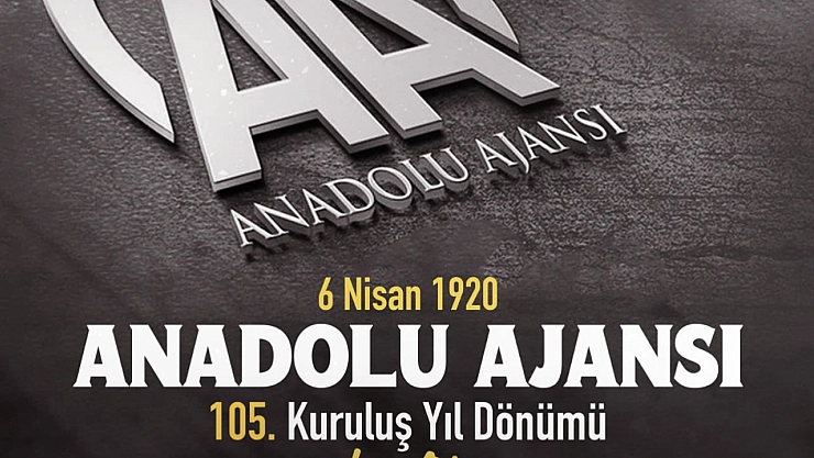 Er, AA'nın kuruluşunun 105. yılını kutladı