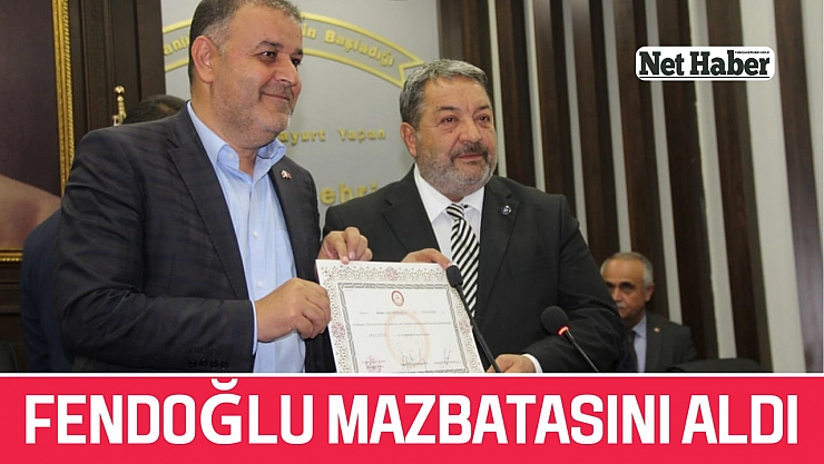 Fendoğlu mazbatasını aldı