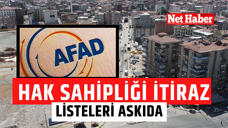 Hak sahipliği itiraz listeleri askıda