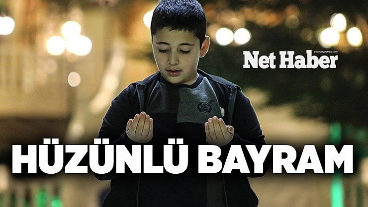 Hüzünlü bayram