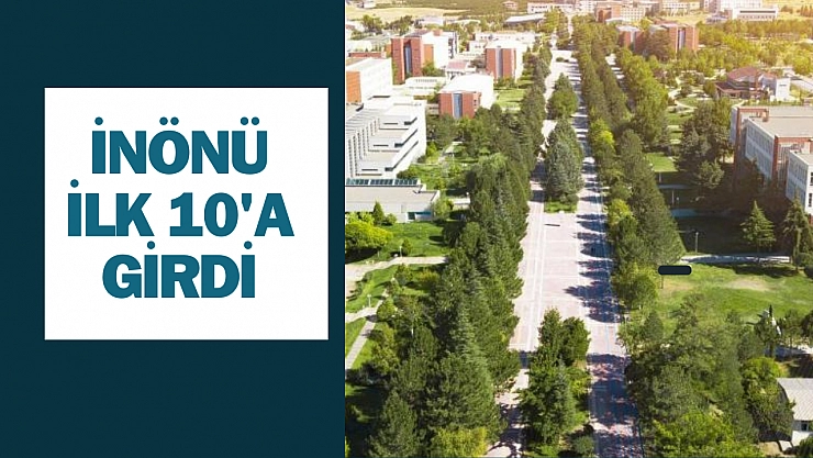İnönü ilk 10'a girdi