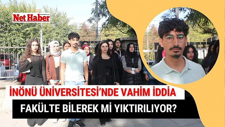 İnönü Üniversitesi'nde vahim iddia! Fakülte bilerek mi yıktırılıyor?